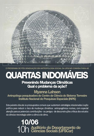 Quartas Indomáveis – Myanna Lahsen (Inpe)