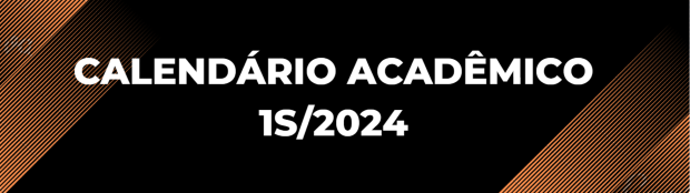 Calendário Acadêmico – 2024/01