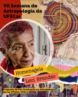 VII Semana da Antropologia da UFSCar: (Re)pensar a antropologia: teorias, práticas e possibilidades etnográficas