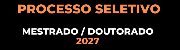 TODAS AS PUBLICAÇÕES DO CERTAME – PROCESSO SELETIVO PPGAS 2027 – INSCRIÇÕES ABERTAS